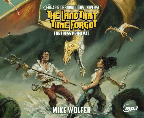 The Land That Time Forgot: Fortress Primeval