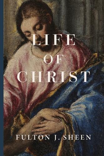 Life of Christ