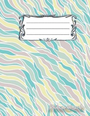 Skizzenbuch: Notizbuch blanko - A4 Format - 112 Seiten - Notizbuch mit Register -ideal als Tagebuch, Skizzenbuch, Sketchbook, Zeichenbuch oder leeres Malbuch - Wellen-Design 1