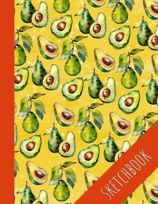 Avocado: Sketchbook, Large Blank Pages With Special Space For Title, Perfect For Drawing And Sketching, Great Gift For Vegan And Vegetarian