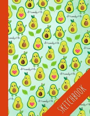 Avocado: Sketchbook, Large Empty Pages With Special Place For Title, Perfect For Drawing And Sketching, Cute Avocado Sketchbook For Kids