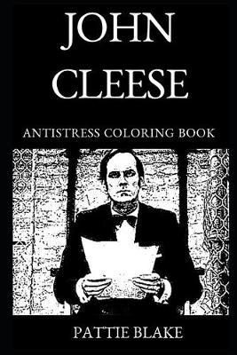 John Cleese Antistress Coloring Book