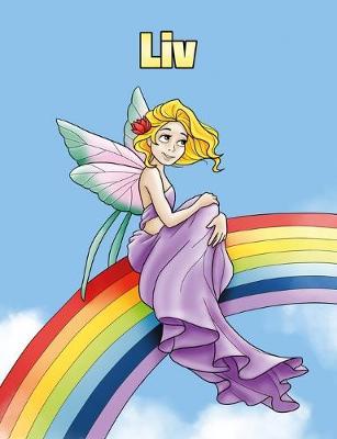 Liv: Personalized Composition Notebook - Wide Ruled (Lined) Journal. Rainbow Fairy Cartoon Cover. For Grade Students, Elementary, Primary, Middle School, Writing and Journaling