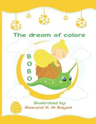 The dream of colors: when your colors want to be a live