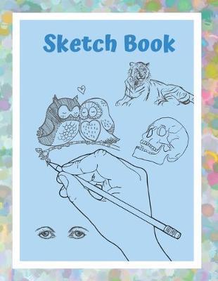 Sketch Book: Artist Sketchbook For Drawing, Sketching, Doodling. 8.5 x 9