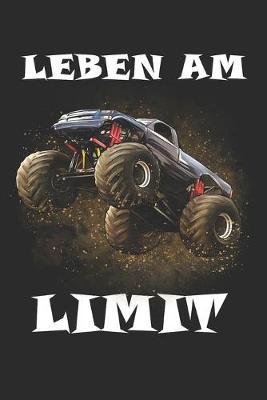 Leben am Limit: Monster Truck Spielzeug Bike Offroad Lustig Geschenk Notizbuch
