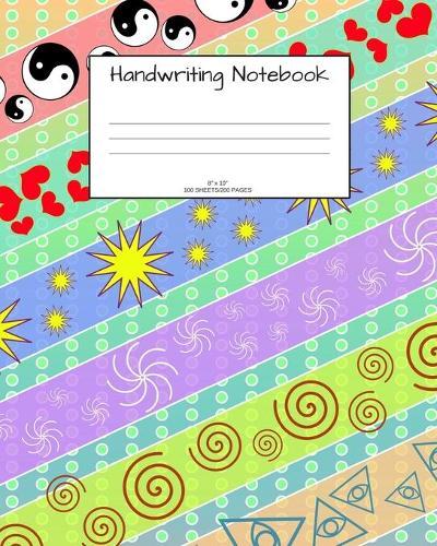 Handwriting Notebook: Fun pattern; 100 sheets/200 pages; 8  x 10