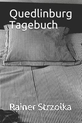 Quedlinburg Tagebuch
