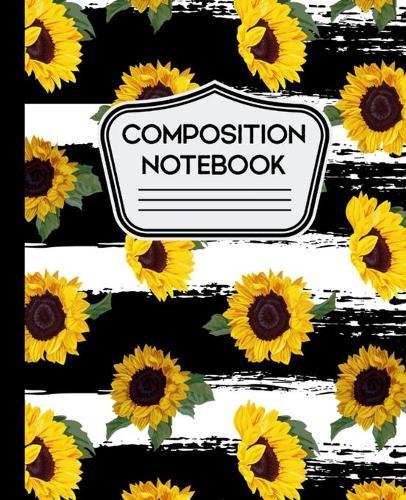 Composition Notebook: Sunflowers Pattern on Black and White Striped Background - 7.5  X 9.25  - Wide Ruled 110 Pages
