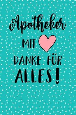 Apotheker Notizbuch: insgesamt uber 110 Seiten liniert, 6x9 ca A5 (15x23 cm) Geschenk Notizheft fur Studium, Beruf, Apotheke, Zubehoer. Geschenkidee als Planer Organizer oder Notizblock Journal fur Notizen im Labor