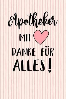 Apotheker Notizbuch: insgesamt uber 110 Seiten liniert, 6x9 ca A5 (15x23 cm) Geschenk Notizheft fur Studium, Beruf, Apotheke, Zubehoer. Geschenkidee als Planer Organizer oder Notizblock Journal fur Notizen im Labor