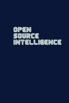 Open Source Intelligence: Notebook