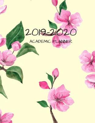 2019-2020 Academic Planner: 8.5  X 11  Weekly Planner for Busy Adults, High School Students or College Students Looking to Get and Stay Organized