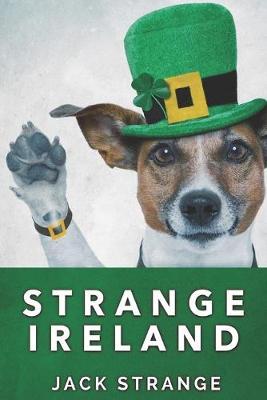 Strange Ireland: Large Print Edition