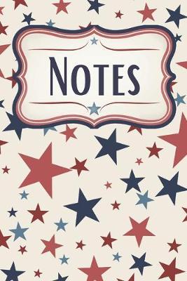 Patriotic Stars Liberty Notebook: Portable Notebook for American Patriots
