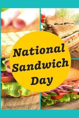 National Sandwich Day: November 3rd - Slices of Meat - bread slices - 4th Earl of Sandwich - Cheese - Peanut Butter Jelly - Gift Under 10 - Deli Meats - Funny gift For sandwich lovers