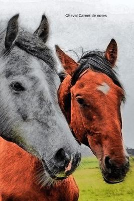 Cheval Carnet de notes: Journal A5 ligne original de 119 pages- Une belle idee de cadeau pour les amoureux des animaux