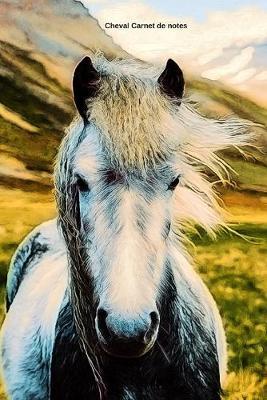 Cheval Carnet de notes: Journal A5 ligne original de 119 pages- Une belle idee de cadeau pour les amoureux des animaux