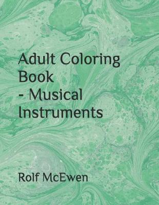 Adult Coloring Book - Musical Instruments