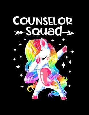 Counselor Squad: Dabbing Unicorn Notebook For Counselors 8.5 x11 Softcover Counselors Notebook 100 Pages