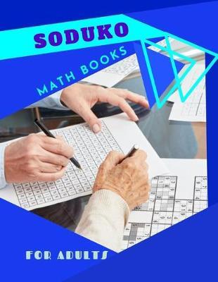 Soduko Math Books For Adults: Suduko a day 2019 - Easy variety puzzle books greater than jigsaw hotshot extreme ( Lower Your Brain Age in Minutes a Day )