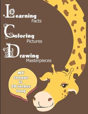 Learning Facts Coloring Pictures Drawing Masterpieces: Activity Coloring Book with Fun Animal Facts and Learn to Draw Pages. Ages 4-8 Boys and Girls Workbook Crossword and Word Search