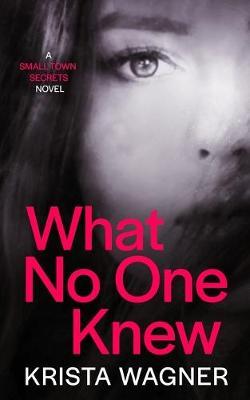 What No One Knew