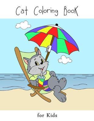 Cat Coloring Book for Kids: Kitten Coloring book for girls and kids ages 4-8, 8-12