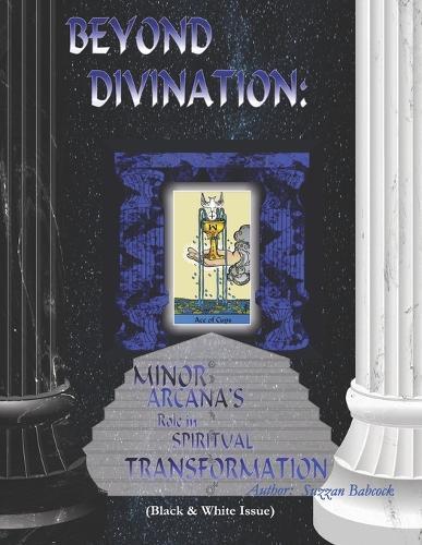 Beyond Divination: Minor Arcana's Role in Spiritual Transformation
