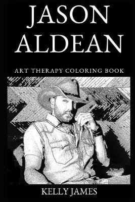 Jason Aldean Art Therapy Coloring Book