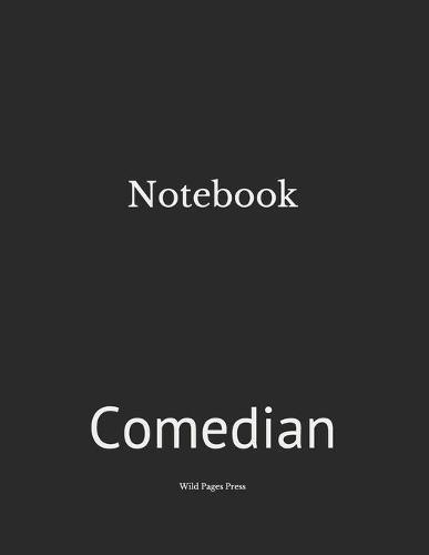 Notebook: Comedian