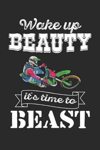 Racing Logbuch: Dein persoenliches Tagebuch fur Motorrad Rennen und Renntrainings auf der Rennstrecke ♦ fur uber 100 Eintrage ♦ Handliches 6x9 Format ♦ Motiv: Time to Beast 5