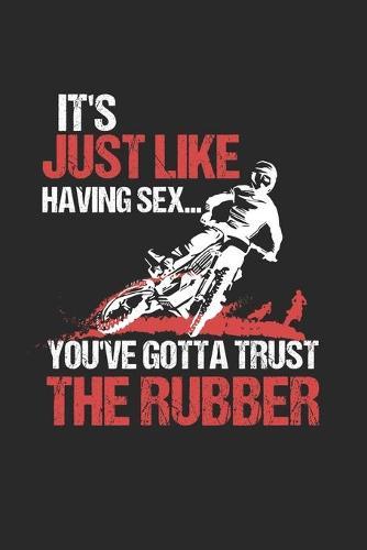 Racing Logbuch: Dein persoenliches Tagebuch fur Motorrad Rennen und Renntrainings auf der Rennstrecke ♦ fur uber 100 Eintrage ♦ Handliches 6x9 Format ♦ Motiv: Trust the rubber