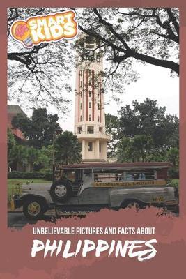 Unbelievable Pictures and Facts About Philippines