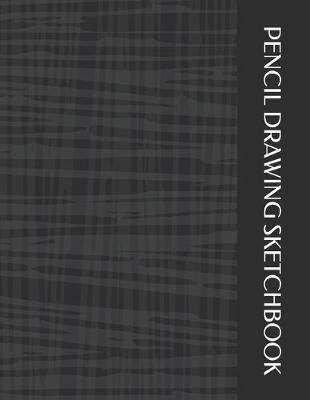 Pencil Drawing Sketchbook: Sketch and Dot Grid for Sketching; Lined Pages for Journal Notes