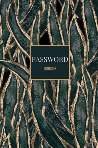 Password Logbook: Dark Green Gold Palms Email Password Organizer with Alphabetical Tabs, Password Keeper Book, Passcode Diary, Password Storage Book