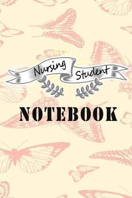 Nursing Student Notebook: Perfect Gift For Nursing Students, Nurse Gift, Vintage style notebook, College Rule Journal Notebook, 120 Pages 6 x 9