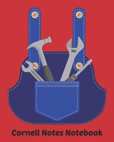 Cornell Notes Notebook: Exercise Book 8 x 10 Inch For Students, Teachers or Workers Salespersons Cashiers Nurses... With Cute Labor Day Design Cover