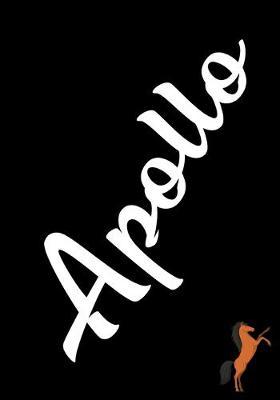 Apollo Horse Journal: Blank Lined Horse Name Notebook To Write In V2