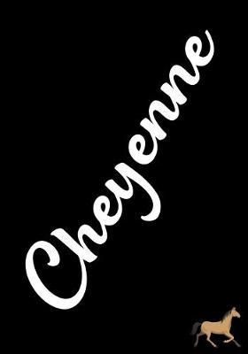Cheyenne Horse Journal: Blank Lined Horse Name Notebook To Write In V2