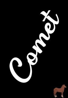 Comet Horse Journal: Blank Lined Horse Name Notebook To Write In V2