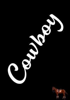 Cowboy Horse Journal: Blank Lined Horse Name Notebook To Write In V2