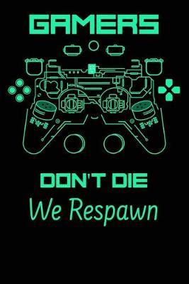 Funny Gamer Quotes Composition Notebook and Diary: For Video Game Lovers 6 x 9 College Ruled Lined Pages