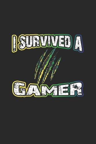 I survived a Gamer: Monatsplaner, Termin-Kalender fur Gamer & Gaming Fans - Geschenk-Idee - A5 - 120 Seiten