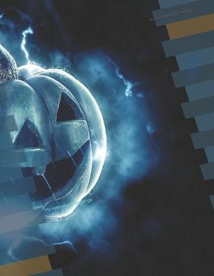 My Halloween Drawings: Drawing, Sketching and Writing Journal. Soft Cover Notebook with 125 Pages of 8.5 x 11 inch note paper with a variety of action panel layout boxes, plain paper, and lined paper.