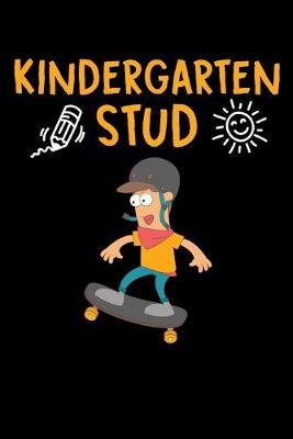 Kindergarten Stud: Cute Black Composition Journal Doodle Diary Notebook - Back To School Teachers Adults Moms Appreciation Gift - College Ruled Lined Pages - 6x9 120 White Pages