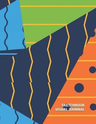 Sketchbook Visual Journal: Once a Day Sketch Diary to Improve Budding Artist's Drawing Skills