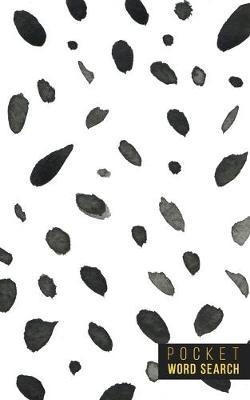 Pocket Word Search: 99 Pocket Word Finds Large Print - Pocket Word Jumble - Travel Size Word Search Book For Adults - Mini Word Puzzle - Pocket Wordsearches - Fun Gift - White Ink Brush Background