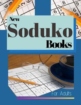 New Soduko Books For Adults: Ultimate Book Of Sudaku, Brain Workout quiz book, logic puzzles for first grade, martial arts soduko puzzle books, variety puzzle books 2019