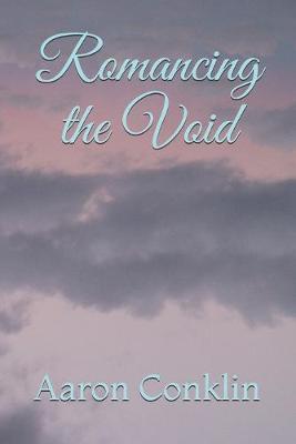 Romancing the Void